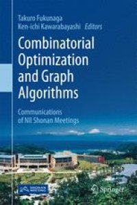 cover of the book  Combinatorial Optimization and Graph Algorithms: Communications of NII Shonan Meetings