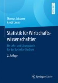 cover of the book Statistik für Wirtschaftswissenschaftler: Ein Lehr- und Übungsbuch für das Bachelor-Studium