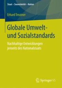 cover of the book  Globale Umwelt- und Sozialstandards: Nachhaltige Entwicklungen jenseits des Nationalstaats