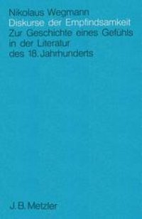 cover of the book Diskurse der Empfindsamkeit: Zur Geschichte eines Gefühls in der Literatur des 18. Jahrhunderts