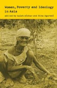 cover of the book Women, Poverty and Ideology in Asia: Contradictory Pressures, Uneasy Resolutions