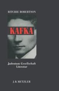 cover of the book Kafka: Judentum Gesellschaft Literatur