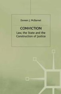 cover of the book Conviction: Law, the State and the Construction of Justice