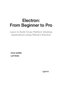 cover of the book Electron: From Beginner to Pro: Learn to Build Cross Platform Desktop Applications