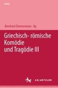 cover of the book Griechisch — römische Komödie and Tragödie III