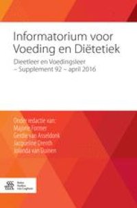 cover of the book Informatorium voor Voeding en Diëtetiek: Dieetleer en Voedingsleer - supplement 92 - april 2016