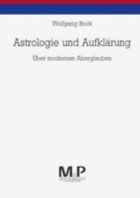 cover of the book Astrologie und Aufklärung: Über modernen Aberglauben