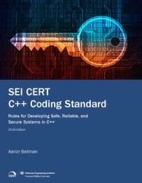 cover of the book SEI CERT C++ Coding Standard