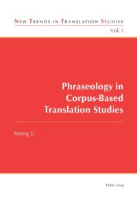 cover of the book Phraseology in Corpus-Based Translation Studies