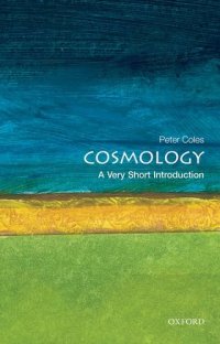 cover of the book Cosmology: A Very Short Introduction