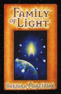 cover of the book Family of Light: Pleiadian Tales and Lessons in Living