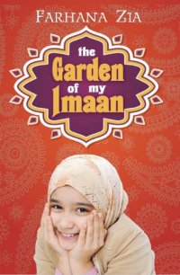 cover of the book The Garden of My Imaan