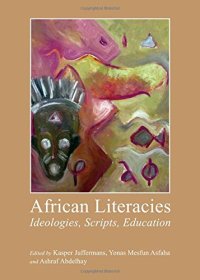 cover of the book African Literacies: Ideologies, Scripts, Education