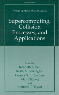 cover of the book Supercomputing, Collision Processes, and Applications