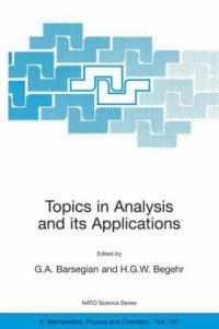 cover of the book Topics in Analysis and Its Applications: Proceedings of the NATO Advanced Research Workshop, Yerevan, Armenia, 22-25 September