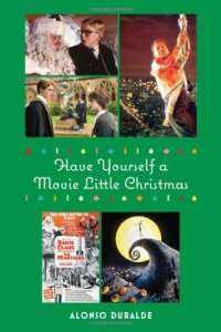 cover of the book Have Yourself a Movie Little Christmas