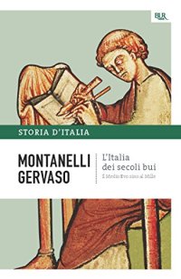 cover of the book L’Italia dei secoli bui - Il Medio Evo sino al Mille