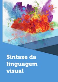 cover of the book Sintaxe da linguagem visual