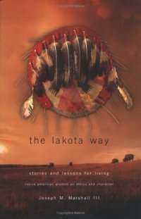 cover of the book The Lakota Way: Stories & Lessons for Living