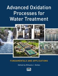 cover of the book Advanced oxidation processes for water treatment : fundamentals and applications