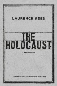 cover of the book The Holocaust: A New History