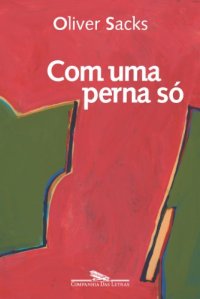 cover of the book Com uma Perna Só