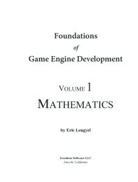 cover of the book Foundation Game of Engine Development: Volume 1 - Mathematics