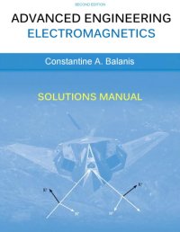 cover of the book Advanced Engineering Electromagnetics [Solution Manual]