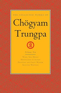 cover of the book The Collected Works of Chögyam Trungpa : Volume 10