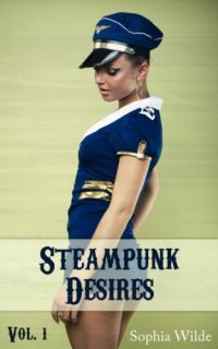 cover of the book Steampunk Desires: An Erotic Romance (Vol. 1 - Eleanor)