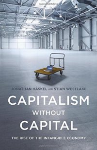 cover of the book Capitalism without Capital: The Rise of the Intangible Economy