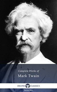 cover of the book Delphi Complete Works of Mark Twain