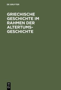 cover of the book Griechische Geschichte im Rahmen der Altertumsgeschichte