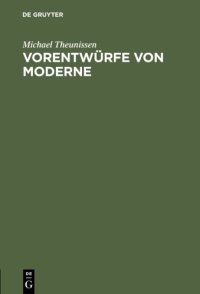 cover of the book Vorentwürfe von Moderne: Antike Melancholie und die Acedia des Mittelalters