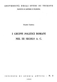 cover of the book I Gruppi politici romani nel III secolo A.C.