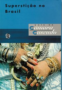 cover of the book Superstição no Brasil