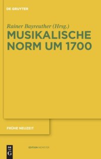 cover of the book Musikalische Norm um 1700