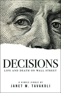 cover of the book Decisions: Life and Death on Wall Street