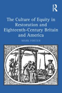 cover of the book The Culture of Equity in Restoration and Eighteenth-Century Britain and America