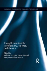 cover of the book Thought Experiments in Science, Philosophy, and the Arts