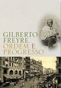 cover of the book Ordem e Progresso