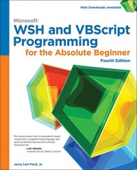 cover of the book Microsoft WSH and VBScript Programming for the Absolute Beginner