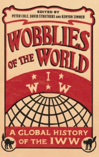 cover of the book Wobblies of the World