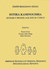 cover of the book Sotira Kaminoudhia: An Early Bronze Age Site in Cyprus