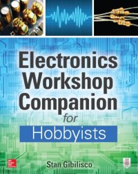 cover of the book Electronics Workshop Companion for Hobbyists