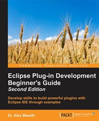 cover of the book Eclipse Plug-in Development Beginner’s Guide