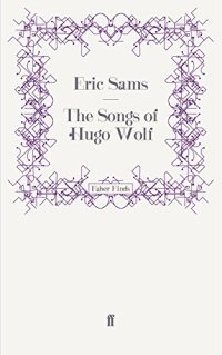 cover of the book The Songs of Hugo Wolf