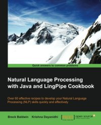 cover of the book Natural Language Processing with Java and LingPipe Cookbook