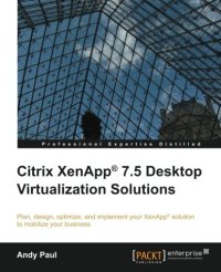 cover of the book Citrix XenApp 7.5 Desktop Virtualization Solutions