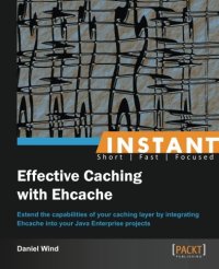 cover of the book Instant Effective Caching with Ehcache